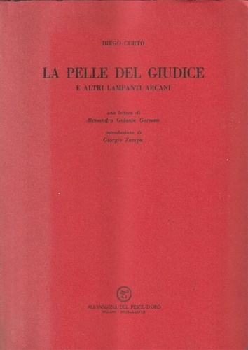 La pelle del giudice e altri lampanti arcani.