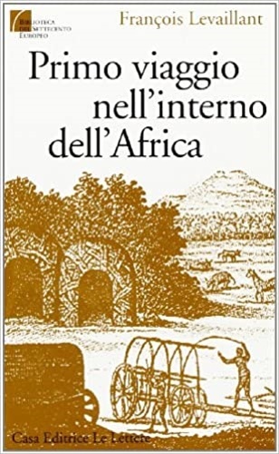 Primo viaggio nell'interno dell'Africa.