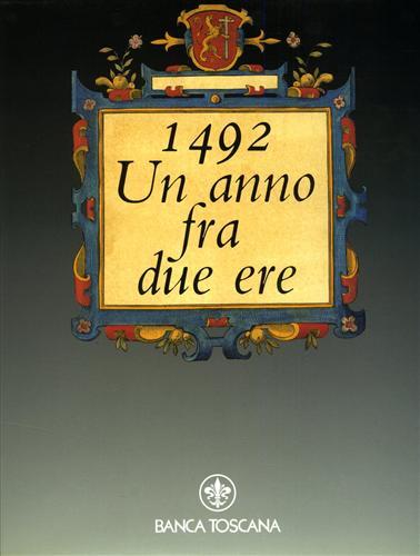 1492. Un anno fra due ere.