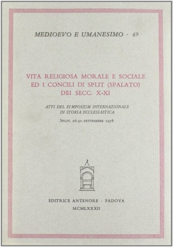 Vita religiosa morale e sociale ed i Concili di Split …