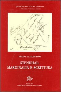 Stendhal: marginalia e scrittura.