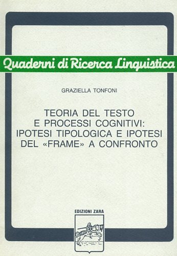 Teoria del testo e processi cognitivi: Ipotesi tipologica e ipotesi …
