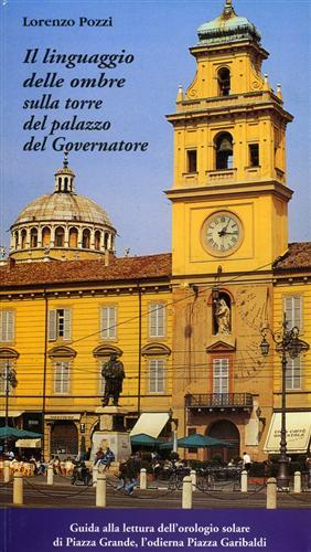 Il linguaggio delle ombre sulla torre del palazzo del Governatore. …