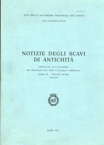 Notizie di scavi di antichità. Serie IX, Vol.VII-VIII.