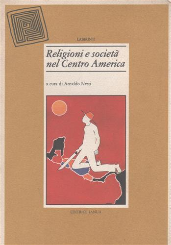 Religioni e società nel Centro America.