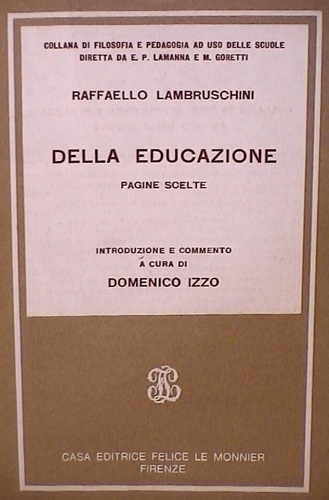 Della educazione. Pagine scelte.