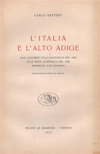L'italia e l'Alto Adige dall'accordo Italo-Austriaco del 1946 alla nota …