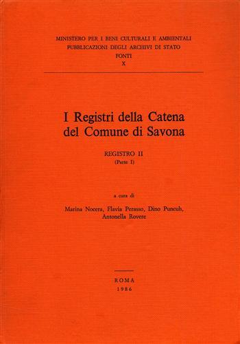 I Registri della Catena del Comune di Savona. Registro II, …