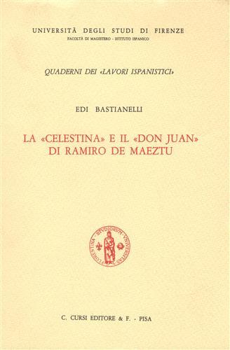 La "Celestina" e il "Don Juan" di Ramiro de Maetzu.