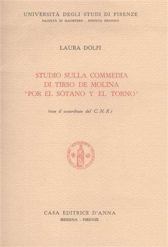 Studio sulla commedia di Tirso de Molina "Por el Sòtano …
