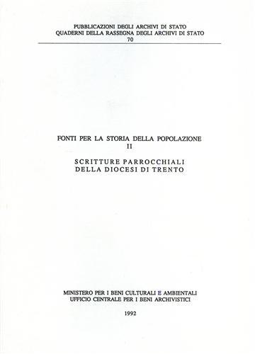 Fonti per la Storia della Popolazione. Vol.II: Scritture parrocchiali della …