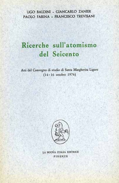 Ricerche sull'atomismo del Seicento.