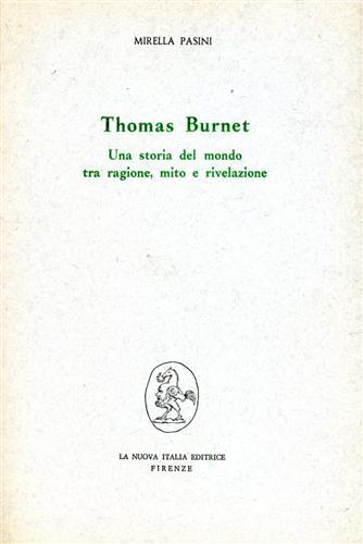 Thomas Burnet: Una storia del mondo tra ragione, mito e …