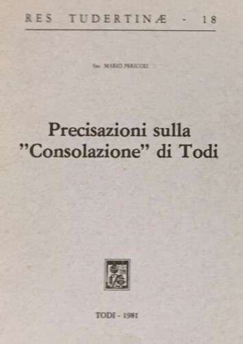 Precisazioni sulla "Consolazione" di Todi.