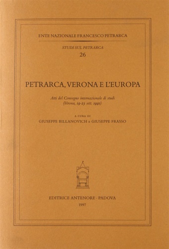 Petrarca, Verona e l'Europa.