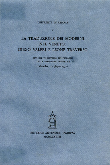 La traduzione dei moderni nel Veneto: Diego Valeri e Leone …