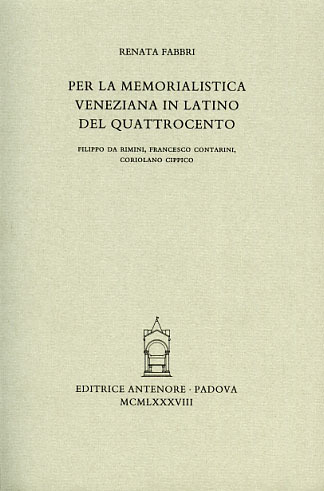 Per la memorialistica veneziana in latino del Quattrocento. Filippo da …