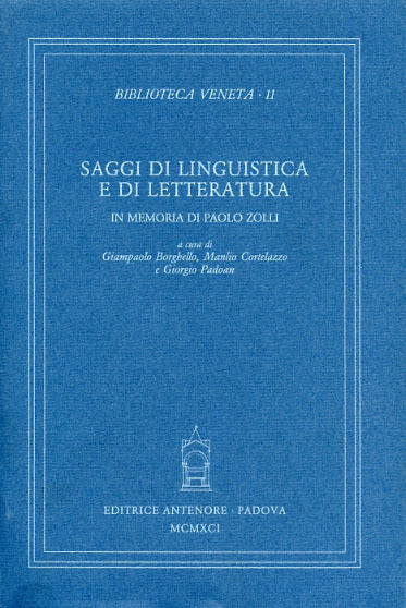 Saggi di linguistica e letteratura in memoria di Paolo Zolli.