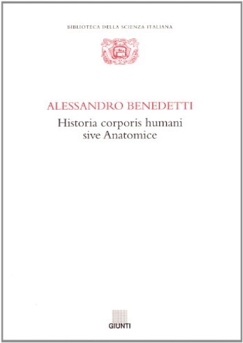 Historia corporis humani sive Anatomice.