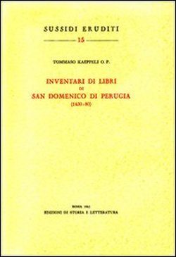 Inventari di libri di San Domenico di Perugia (1430-80).