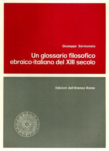 Un glossario filosofico ebraico-italiano del XIII secolo.
