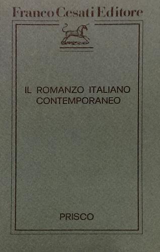 Il romanzo italiano contemporaneo.