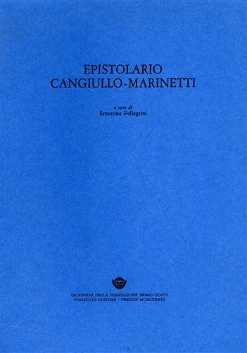 Epistolario. Lettere 1910-1943.