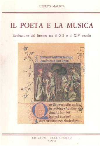 Il poeta e la musica. Evoluzione del lirismo tra il …