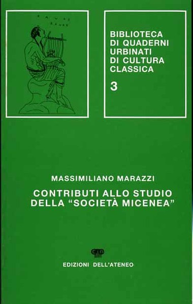 Contributi allo Studio della "Società Micenea".