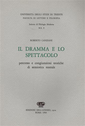 Il dramma e lo spettacolo. Percorso e congiunzioni teoriche di …