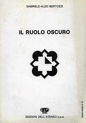 Il ruolo oscuro. dall'Indice:Temi e problemi, Cros e Rimbaud, Segni …