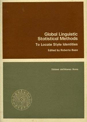 Global linguistic statistical methods, to locate style identities.