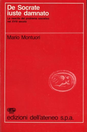 De Socrate iuste damnato. La nascita del problema socratico nel …