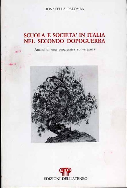 Scuola e società in Italia nel secondo dopoguerra. Analisi di …