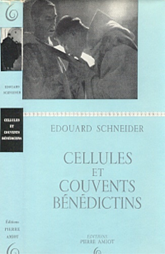 Cellules et couvents bénédictins.