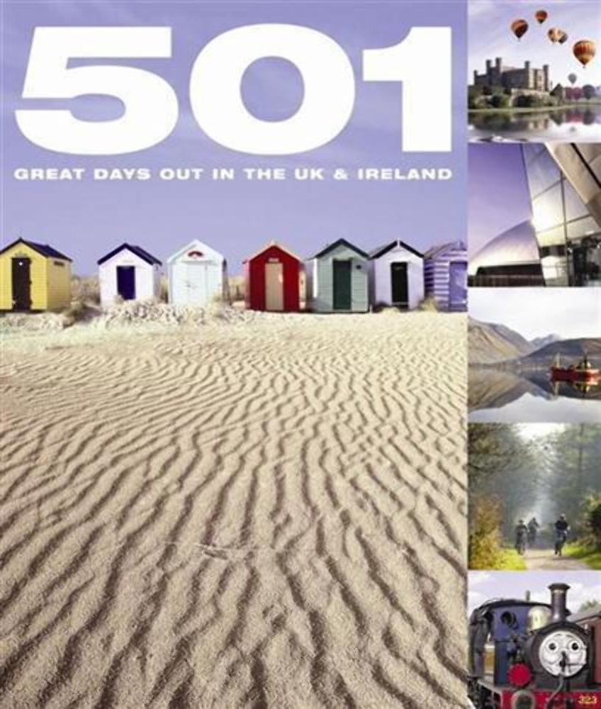 501 great days out in the UK & Ireland.