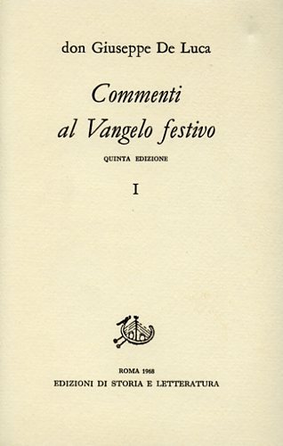 Commenti al Vangelo festivo.