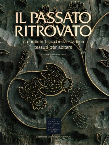 Il passato ritrovato da antichi blocchi da stampa tessuti per …