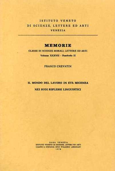 Il mondo del lavoro in età micenea nei suoi riflessi …