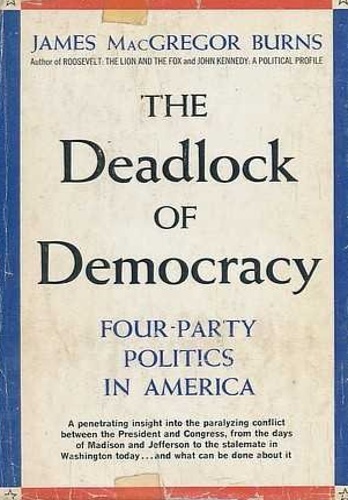 The deadlock of Democracy. Four-party politics in America.