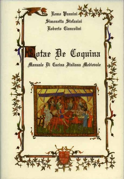 Notae de Coquina. Manuale di cucina italiana medievale.