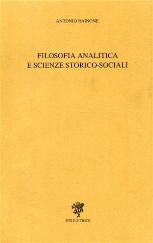 Filosofia analitica e scienze storico-sociali.