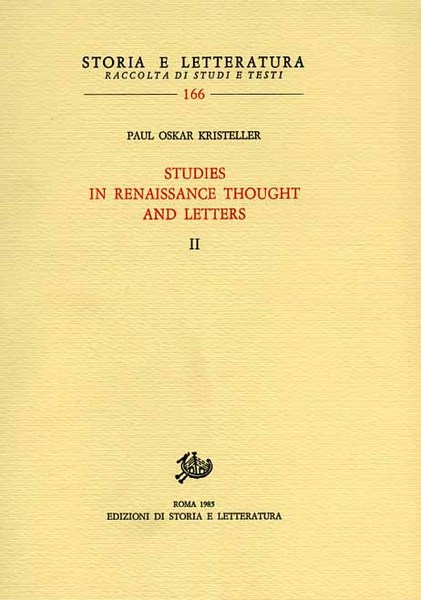 Studies in Renaissance thought and Letters. Vol.II.