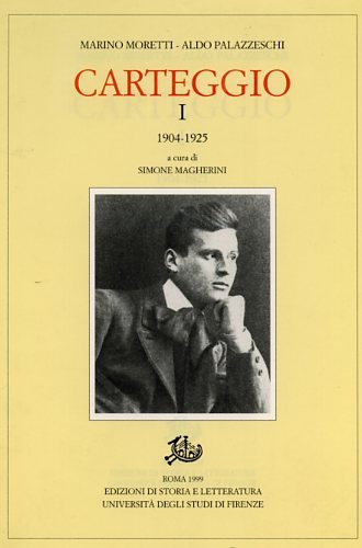 Carteggio Vol.I: 1904-1925.