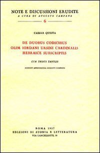 De duobus codicibus olim lordani Ursini cardinalis hebraice subscriptis. Accedit …