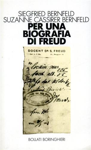 Per una biografia di Freud.