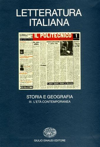 Letteratura Italiana. Storia e Geografia. Vol.III: L'Età Contemporanea.