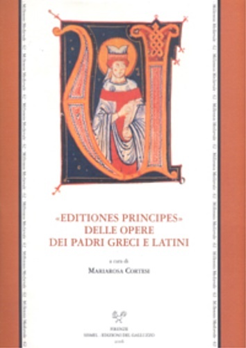 «Editiones principes» delle opere dei padri greci e latini.