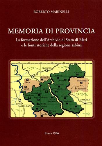 Memoria di provincia. La formazione dell'Archivio di Stato di Rieti …