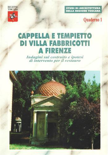Cappella e Tempietto di Villa Fabbricotti a Firenze. Indagini sul …